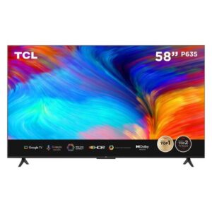 TCL 58 Inch 4K Google TV P635